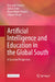 Artificial Intelligence and Education in the Global South: A Systems Perspective by Fernando Reimers