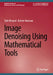 Image Denoising Using Mathematical Tools by Mourad Talbi, Brahim Nasraoui