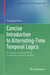 Concise Introduction to Alternating-Time Temporal Logics: A Guide for Understanding the Model-Checking Problem by Stéphane Demri