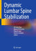 Dynamic Lumbar Spine Stabilization by Ali Fahir Özer