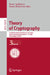 Theory of Cryptography: 23rd International Conference, Tcc 2025, Aarhus, Denmark, December 1-5, 2025, Proceedings, Part III by Benny Applebaum