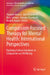 Compassion-Focused Therapy for Mental Health: International Perspectives: Exploring Cultural Variations in Compassion and Wellbeing by Yasuhiro Kotera, Julie Beaumont, Rory Colman