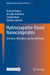 Hydroxyapatite-Based Nanocomposites: Structure, Mechanics and New Methods by Marzieh Rabiei, Arvydas Palevicius, Sohrab Nasiri