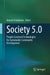 Society 5.0: People-Centered Technologies for Sustainable Community Development by Arnesh Telukdarie