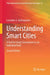 Understanding Smart Cities: A Tool for Smart Government or an Industrial Trick? by Leonidas G. Anthopoulos