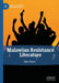 Malawian Resistance Literature by Dike Okoro