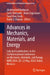 Advances in Mechanics, Materials, and Energy: Selected Contributions to the 3rd International Conference on Mechanics, Materials, and Energy, Mme 2024 by Abdelwahed Barkaoui, Tarek Mabrouki, Alain Degiovanni