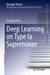 Deep Learning on Type Ia Supernovae by Xingzhuo Chen