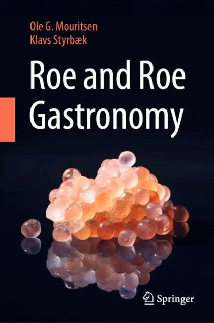 Roe and Roe Gastronomy by Ole G. Mouritsen