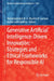 Generative Artificial Intelligence-Driven Innovation: Strategies and Ethical Frameworks for Responsible AI by Abdalmuttaleb M. A. Musleh Al-Sartawi