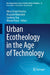Urban Ecotheology in the Age of Technology by Vikas Chand Sharma