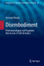 Disembodiment: Phenomenological and Pragmatic Dimensions of Self-Alienation by Giovanni Pennisi