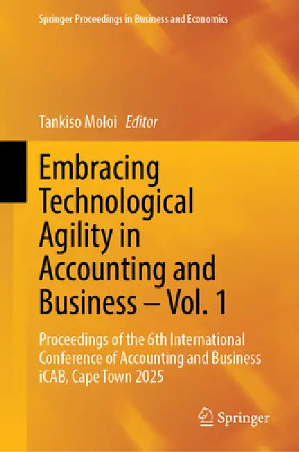 Embracing Technological Agility in Accounting and Business by Tankiso Moloi