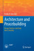 Architecture and Peacebuilding: Design Practices and Tools from Colombia by Freddy R. Diaz Diaz