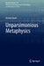 Unparsimonious Metaphysics by Martin Vacek