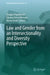 Law and Gender from an Intersectionality and Diversity Perspective by Dragica Vujadinovic