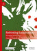 Rethinking Sustainability: Principles and Practice by Antje Brown, Sandra Gilgan