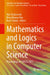 Mathematics and Logics in Computer Science: Proceedings of Icmlcs 2025 by Atul Chaturvedi, Bimal Kumar Roy, Boaz Tsaban