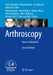 Arthroscopy: Basic to Advanced by Pietro Randelli