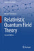 Relativistic Quantum Field Theory by Michael Strickland
