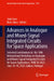 Advances in Analogue and Mixed-Signal Integrated Circuits for Space Applications: Selected Contributions to the 10th International Workshop on Analogu by João Goes, Boris Glass