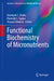 Functional Biochemistry of Micronutrients by Naranjan S. Dhalla
