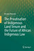 The Privatisation of Indigenous Land Tenure and the Future of African Indigenous Law by Enyinna Nwauche