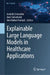 Explainable Large Language Models in Healthcare Applications by Azadeh Zamanifar, Amir Taherkordi, Amirfarhad Farhadi