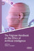 The Palgrave Handbook on the Ethics of Artificial Intelligence by Steven S. Gouveia