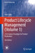 Product Lifecycle Management: 21st Century Paradigm for Product Realisation by John Stark