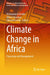Climate Change in Africa: Financing and Management by Mohammed Amidu