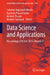 Data Science and Applications: Proceedings of Icdsa 2025 by Satyasai Jagannath Nanda