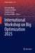 International Workshop on Big Optimization 2025 by Christian Blum