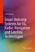 Smart Antenna Systems for 5g, Radar, Navigation and Satellite Technologies by Islam Islamov