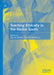 Teaching Ethically in the Global South by Nuraan Davids, Samuel Mendonça