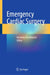 Emergency Cardiac Surgery by Antonios Kourliouros