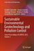 Sustainable Environmental Geotechnology and Pollution Control: Select Proceedings of Egrwse 2025, Volume 2 by Claudio Cameselle, Susana Gouveia, Santiago Urréjola