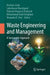 Waste Engineering and Management: A Sustainable Approach by Keshava Joshi