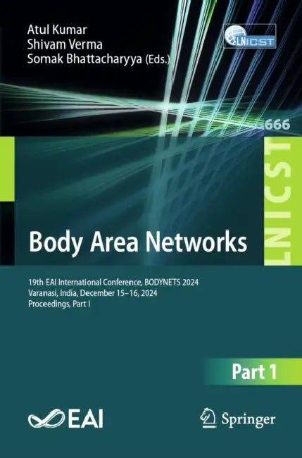 Body Area Networks by Atul Kumar