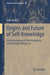 Origins and Future of Self-Knowledge by John Dorsch