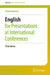 English for Presentations at International Conferences by Adrian Wallwork