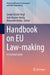 Handbook on EU Law-Making: A Practical Guide by Gerda Füricht-Fiegl, Julia Kreyler-Valsky, Alexander Burka