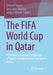 The Fifa World Cup in Qatar: Reflections from the Perspective of Sports Communication and Sports Policy by Christof Seeger