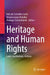 Heritage and Human Rights: Laws, Institutions, Actions by Inês de Carvalho Costa