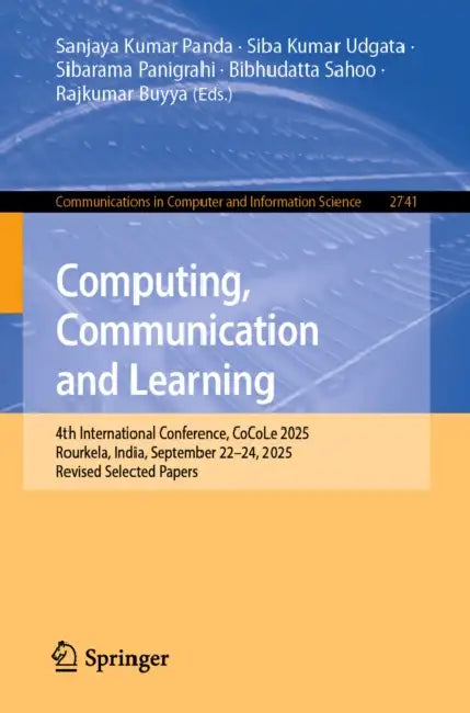 Computing, Communication and Learning by Sanjaya Kumar Panda