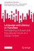 Language and Literacy in Transition: Reimagining Inclusion and Educational Futures in a Global Context by Elena Domínguez Romero