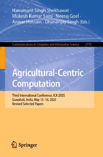 Agricultural-Centric Computation by Hanumant Singh Shekhawat