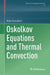 Oskolkov Equations and Thermal Convection by Brian Straughan