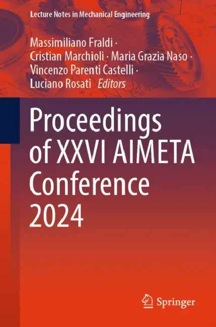 Proceedings of XXVI Aimeta Conference 2024 by Massimiliano Fraldi