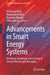 Advancements in Smart Energy Systems: Modeling, Simulation, and Security in Electric Vehicles and Microgrids by Mahmoud Elsisi, Mohammed Amer, Noorman Rinanto